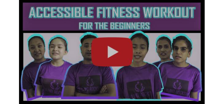 5-month long fitness training and first-ever accessible fitness video.